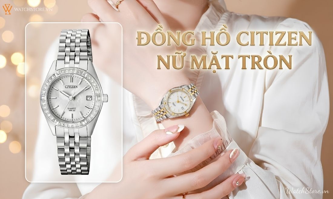 Đồng hồ Citizen nữ mặt tròn chính hãng: 30+ mẫu đẹp, thanh lịch - ảnh 1