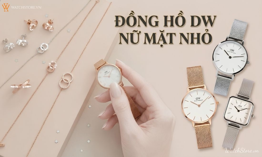 Top 20+ đồng hồ Daniel Wellington DW nữ mặt nhỏ đẹp bán chạy nhất - ảnh 1