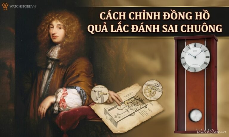 2 cách chỉnh đồng hồ quả lắc đánh sai chuông đơn giản, hiệu quả