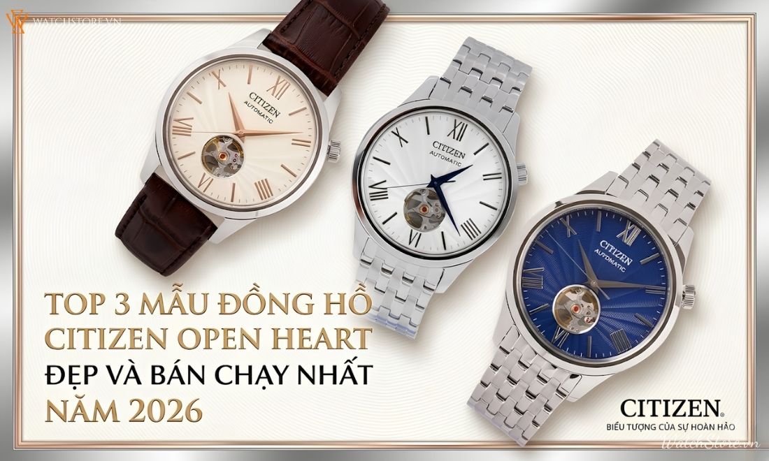 Top 3 mẫu đồng hồ Citizen Open Heart đẹp và bán chạy nhất 2026 1 Top 3 mẫu đồng hồ Citizen Open Heart đẹp và bán chạy nhất 2026 - ảnh 1