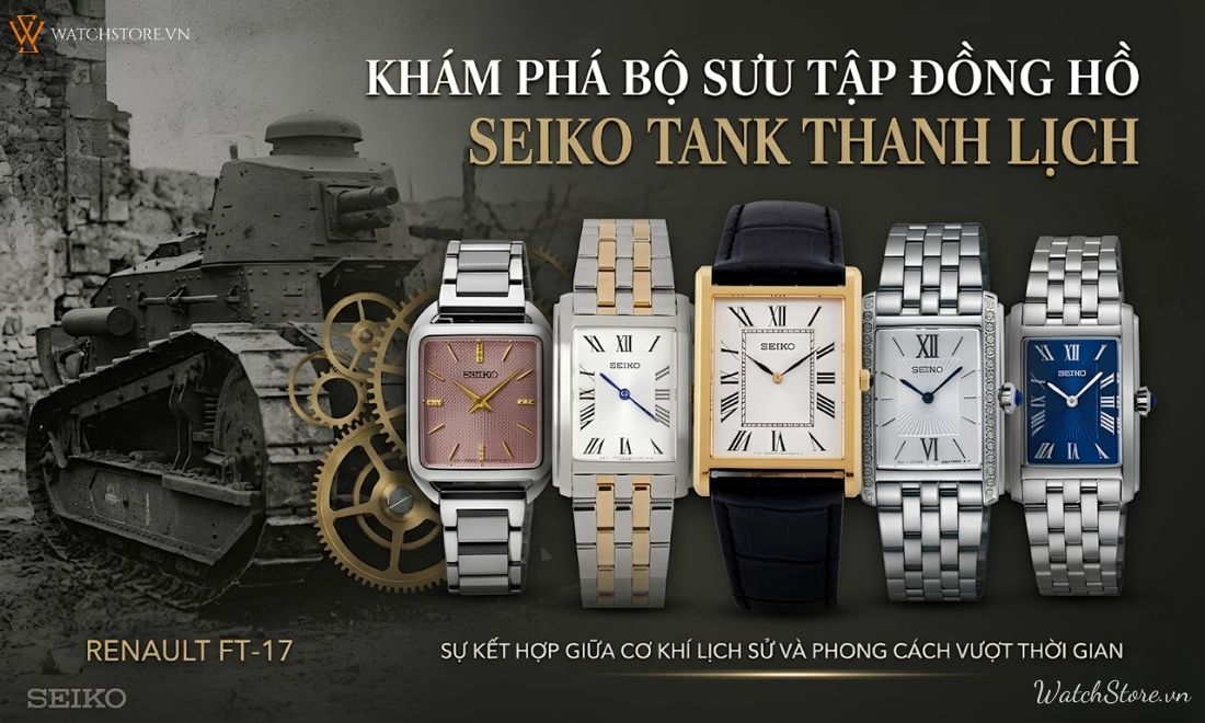 BST đồng hồ Seiko Tank thanh lịch, phong cách cổ điển 1 BST đồng hồ Seiko Tank thanh lịch, phong cách cổ điển - ảnh 1