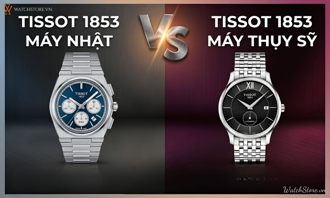 Đồng hồ Tissot 1853 Máy Nhật Là Hàng Gì? Giải Đáp Cho Người Mới 4 Đồng hồ Tissot 1853 Máy Nhật Là Hàng Gì? Giải Đáp Cho Người Mới - ảnh 4