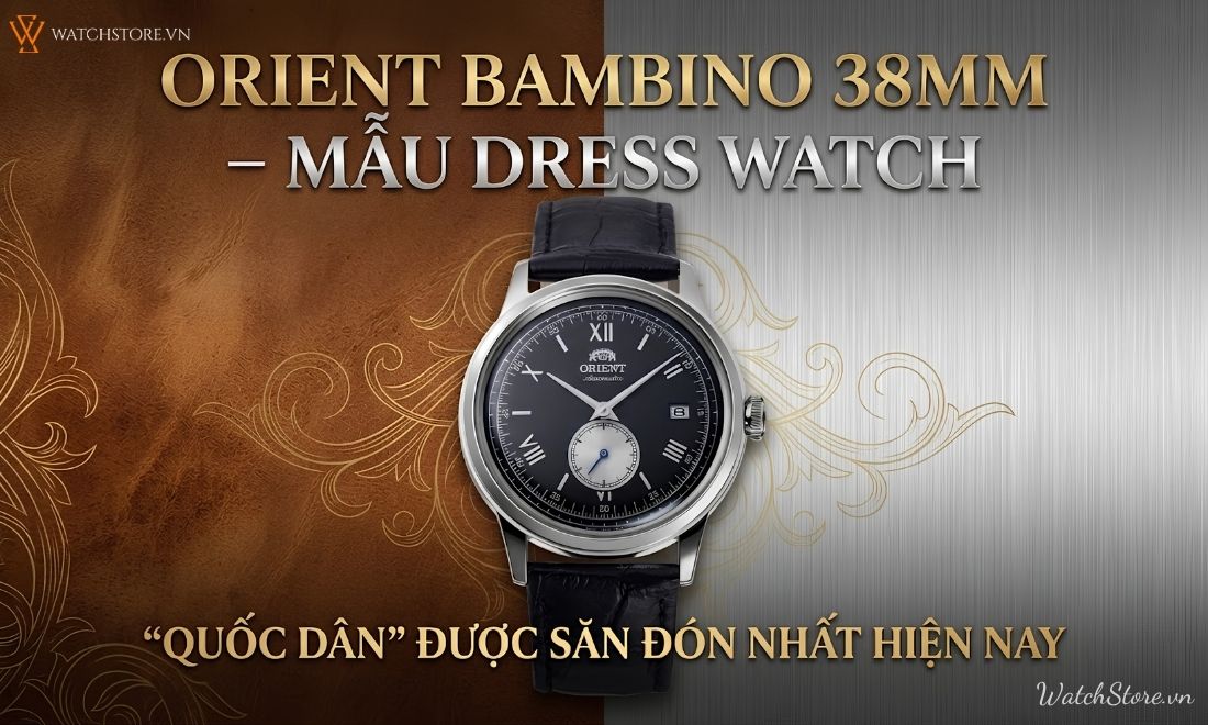 BST đồng hồ Orient Bambino 38mm - Kích thước dress watch lý tưởng 1 BST đồng hồ Orient Bambino 38mm - Kích thước dress watch lý tưởng - ảnh 1