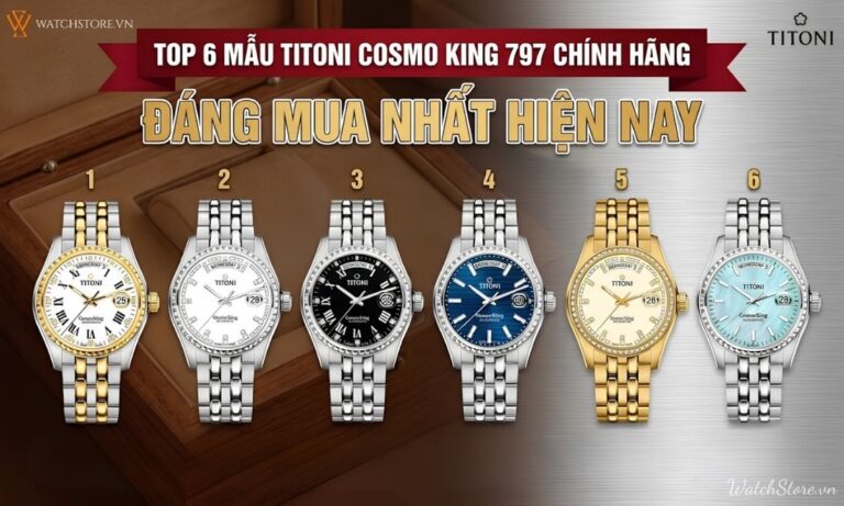 Top 6 mẫu Titoni Cosmo King 797 đáng mua nhất hiện nay