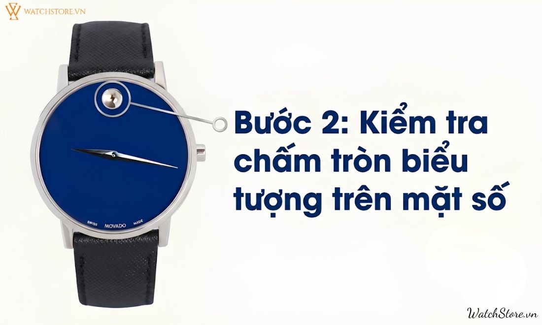 Cách check đồng hồ Movado chính hãng chỉ với 4 bước đơn giản 4 Cách check đồng hồ Movado chính hãng chỉ với 4 bước đơn giản - ảnh 4