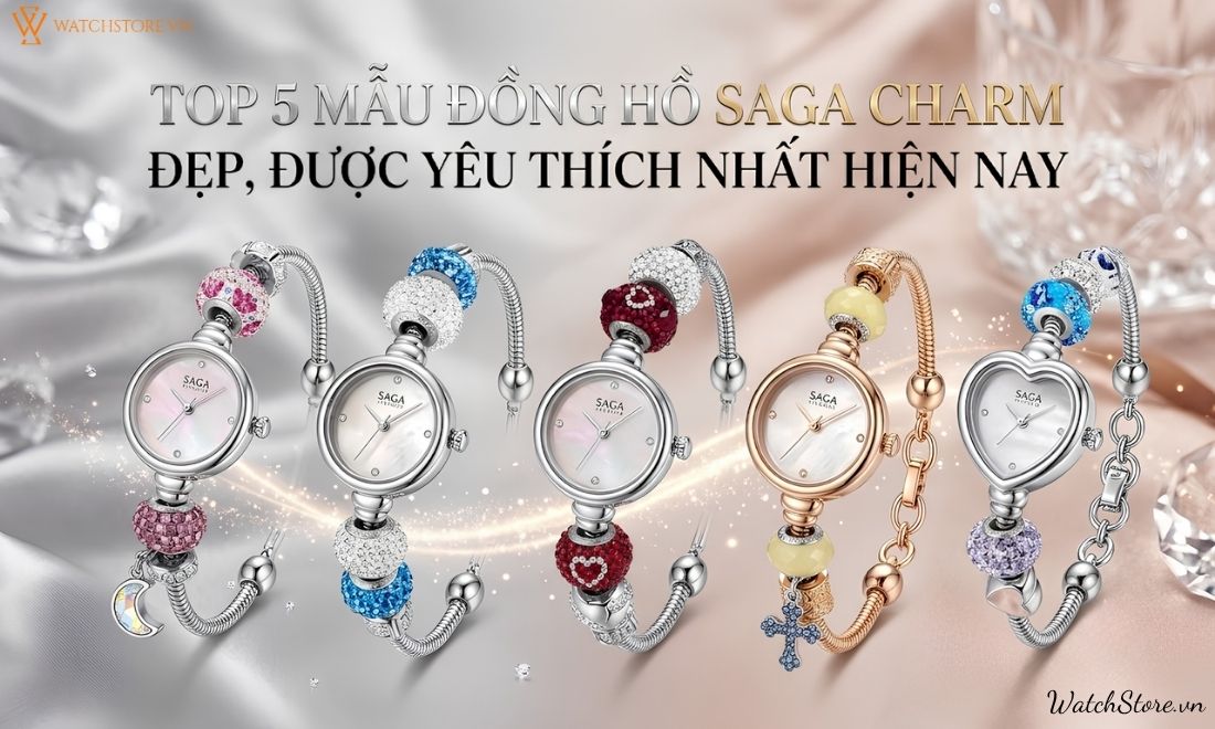 Top 5 mẫu đồng hồ Saga Charm đẹp, được yêu thích nhất hiện nay 1 Top 5 mẫu đồng hồ Saga Charm đẹp, được yêu thích nhất hiện nay - ảnh 1